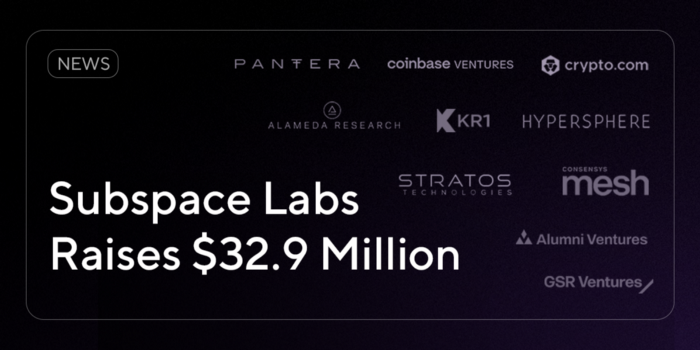 مشروع Subspace Labs يجمع 32.9 مليون دولار لجلب مقياس الإنترنت إلى الويب 3