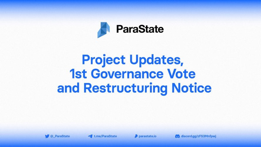 إطلاق ParaState DAO و الإستعداد لأول تصويت حوكمة