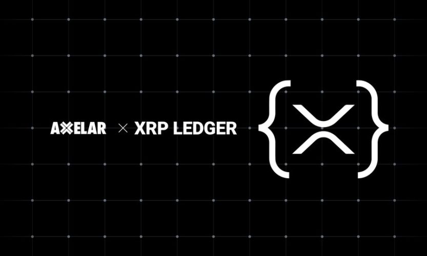 تتعاون مؤسسة Ripple و مؤسسة Axelar لتعزيز قابلية التشغيل البيني لـ XRP Ledger عبر سلاسل الكتل